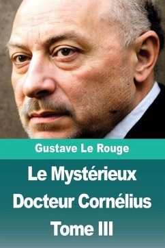 Le Mystérieux Docteur Cornélius - Le Rouge, Gustave