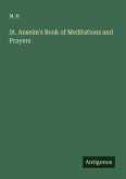 St. Anselm's Book of Meditations and Prayers