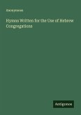 Hymns Written for the Use of Hebrew Congregations