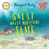 The Great White Man-Eating Shark The Great White Man-Eating Shark