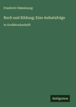 Cover Buch und Bildung; Eine Aufsatzfolge