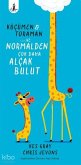 Kücümen & Toraman ve Normalden Cok Daha Alcak Bulut Ciltli Kücümen & Toraman ve Normalden Cok Daha Alcak Bulut Ciltli
