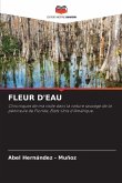 FLEUR D'EAU FLEUR D'EAU