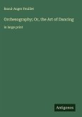Orchesography; Or, the Art of Dancing
