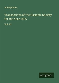 Transactions of the Ossianic Society for the Year 1855 - Anonymous