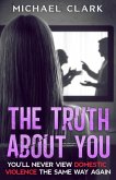 The Truth About You