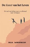 De Kunst van het Leven De Kunst van het Leven