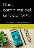 Guía completa del servidor VPN
