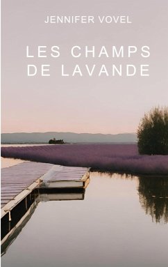 Les champs de lavande - Vovel, Jennifer