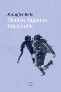 Cover Dönüste Yagmura Yakalandik