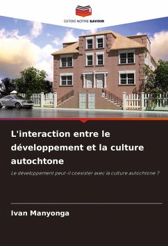 Cover L'interaction entre le développement et la culture autochtone