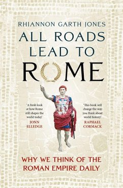 All Roads Lead to Rome - Jones, Rhiannon Garth