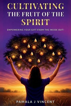 Cover Cultivating The Fruits Of the Spirit