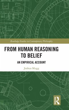 From Human Reasoning to Belief - Mugg, Joshua