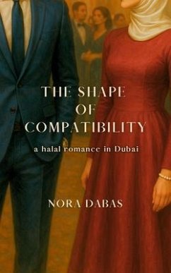 The Shape of Compatibility (eBook, ePUB) - Dabas, Nora