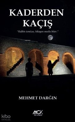 Kaderden Kacis - Dargin, Mehmet Kaderden Kacis - Dargin, Mehmet