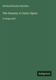The Duenna; A Comic Opera