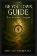 Be Your Own Guide - Bild 1