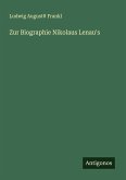 Zur Biographie Nikolaus Lenau's