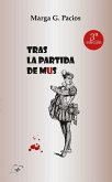 Tras la partida de mus Tras la partida de mus