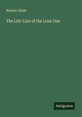 The Life-Line of the Lone One