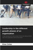 Leadership in the different growth phases of an organisation