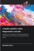 I media estetici nella diagnostica sociale