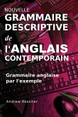 Nouvelle grammaire descriptive de l'anglais contemporain