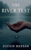 The River Test The River Test