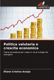 Politica valutaria e crescita economica