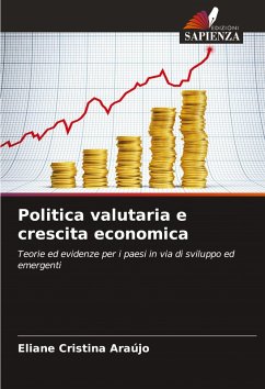 Cover Politica valutaria e crescita economica