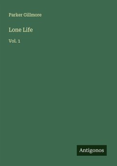 Lone Life - Gillmore, Parker