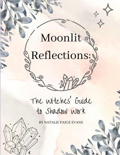 Moonlit Reflections - Evans, Natalie Paige