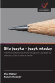 Si¿a j¿zyka - j¿zyk w¿adzy