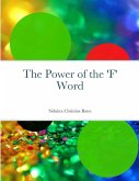 The Power of the 'F' Word The Power of the 'F' Word