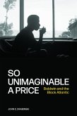 So Unimaginable a Price So Unimaginable a Price