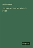 The Selection from the Psalms of David