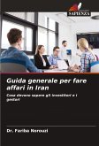 Guida generale per fare affari in Iran