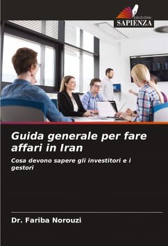 Guida generale per fare affari in Iran - Norouzi, Dr. Fariba