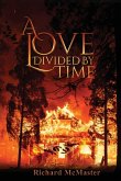 A Love Divided by Time