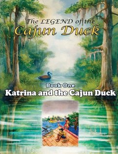 Cover The Legend of the Cajun Duck, Book One