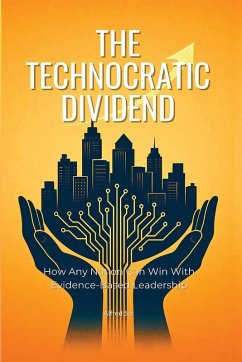 The Technocratic Dividend Cover The Technocratic Dividend