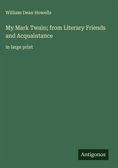 Cover My Mark Twain; from Literary Friends and Acquaintance