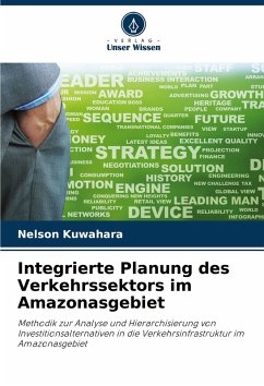 Integrierte Planung des Verkehrssektors im Amazonasgebiet Cover Integrierte Planung des Verkehrssektors im Amazonasgebiet