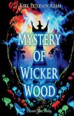 Mystery Of Wicker Wood