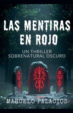 Las Mentiras en Rojo - Palacios, Marcelo