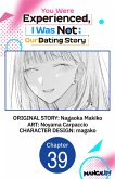 You Were Experienced, I Was Not: Our Dating Story #039 (eBook, ePUB) You Were Experienced, I Was Not: Our Dating Story #039 (eBook, ePUB)
