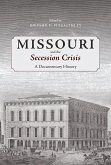 Missouri and the Secession Crisis