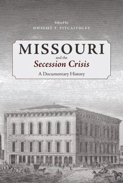 Missouri and the Secession Crisis Cover Missouri and the Secession Crisis
