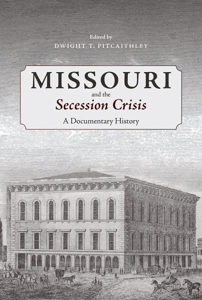 Missouri and the Secession Crisis